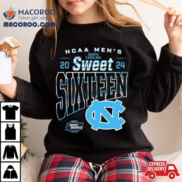 Unc Mbb 2024 Sweet Sixteen Ncaa Basketball Shirt