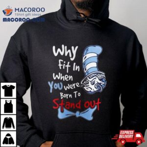 Unc Tar Heels You Were Born To Stand Oushirt