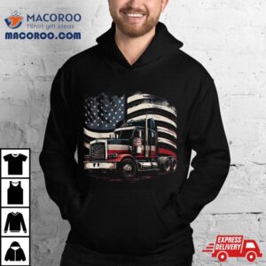 Us American Flag Truck Driver Wheeler Trucker Gif Tshirt