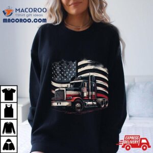 Us American Flag Truck Driver Wheeler Trucker Gif Tshirt