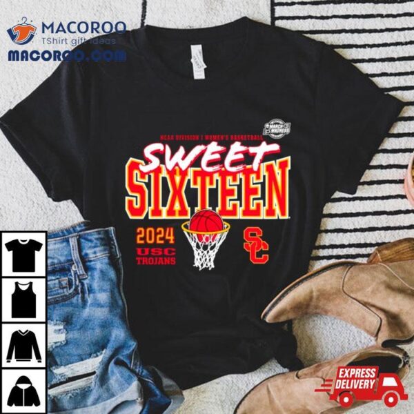 Usc Trojans 2024 Ncaa Women’s Basketball Tournament March Madness Sweet 16 Fast Break Shirt