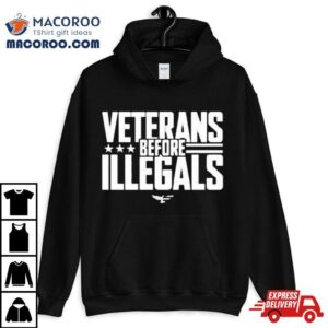 Veterans Before Illegals Tshirt