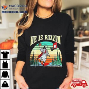 Vintage Jesus He Is Rizzen Tshirt