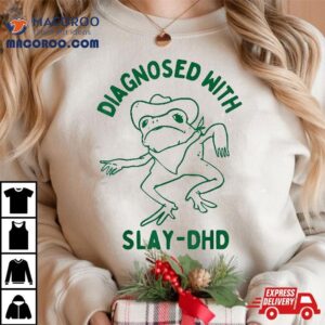 Vintage Retro Funny Frog Diagnosed With Slay Dhd Present I Tshirt