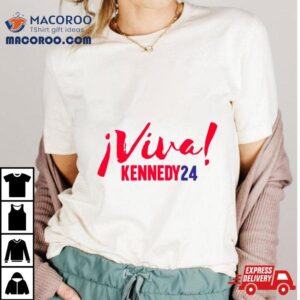 Viva Kennedy Tshirt