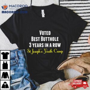 Voted Best Butthole 3 Years In A Row Shirt 1 Voted Best Butthole Years In A Row Tshirt