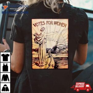 Votes For Women Suffragette Shirt