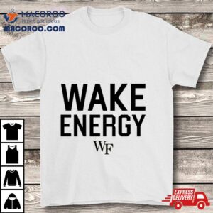 Wake Energy Tshirt