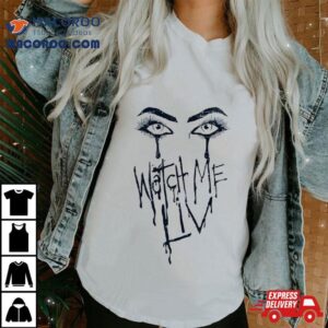 Watch Me Liv Morgan Shirt