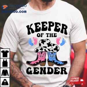 Western Keeper Of The Gender Cowboy Boots Reveal Tshirt