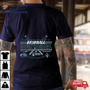 Wheaton Lyons Vs Johns Hopkins Blue Jays Ncaa Division Iii Baseball Super Regional The Road To Cedar Rapids Tshirt