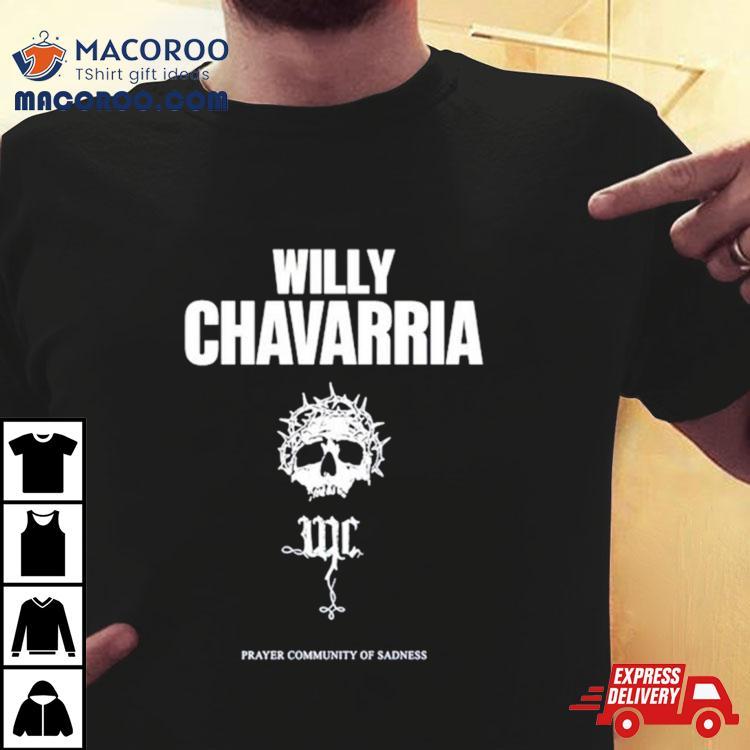 Willy Chavarria Prayer Community Of Sadness Shirt Willy Chavarria Prayer Community Of Sadness Shirt