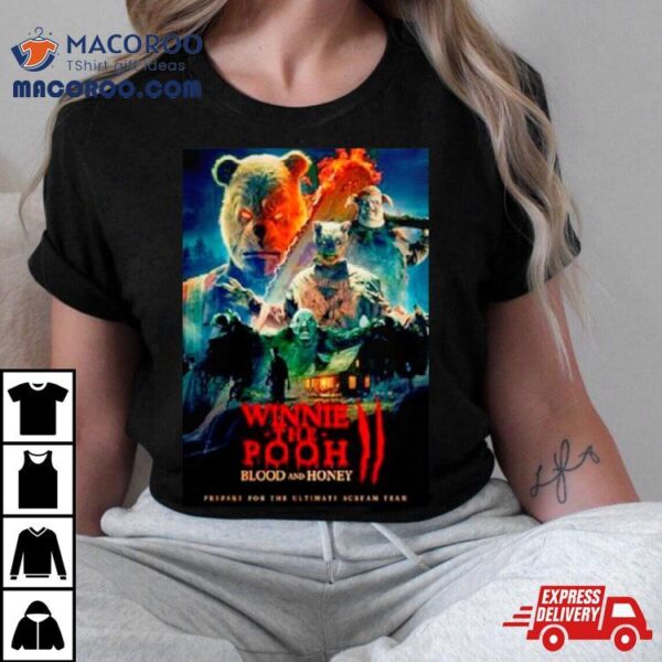 Winnie The Pooh Blood And Honey Ii Scream Team Poster Shirt