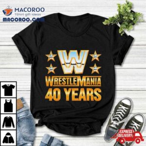 Wrestlemania 40 Over The Years Shirt
