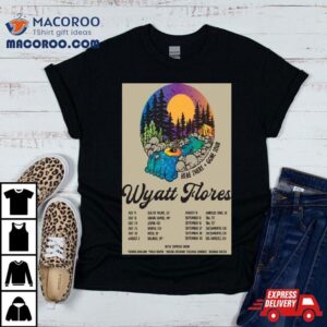 Wyatt Flores Here There And Gone Tour 2024 Shirt