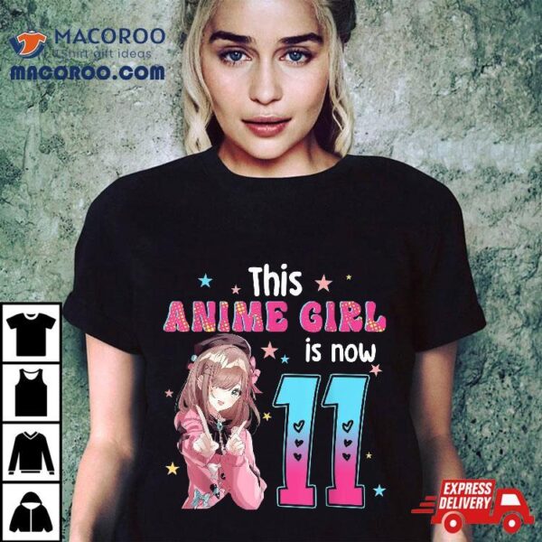 11 Years Old Girl Kawaii Gifts Anime 11th Birthday Kids Shirt