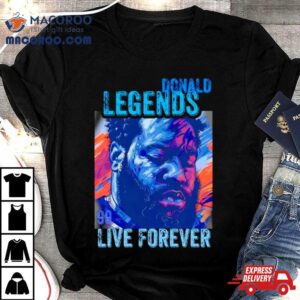 Aaron Donald Legend Live Forever Rams Football Shirt