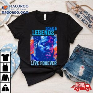 Aaron Donald Legend Live Forever Rams Football Tshirt