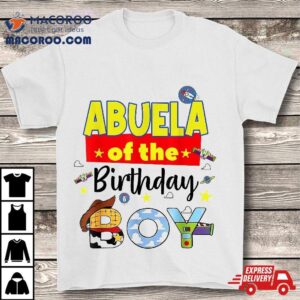 Abuela Of The Birthday Boy Toy Familly Matching Story Shirt