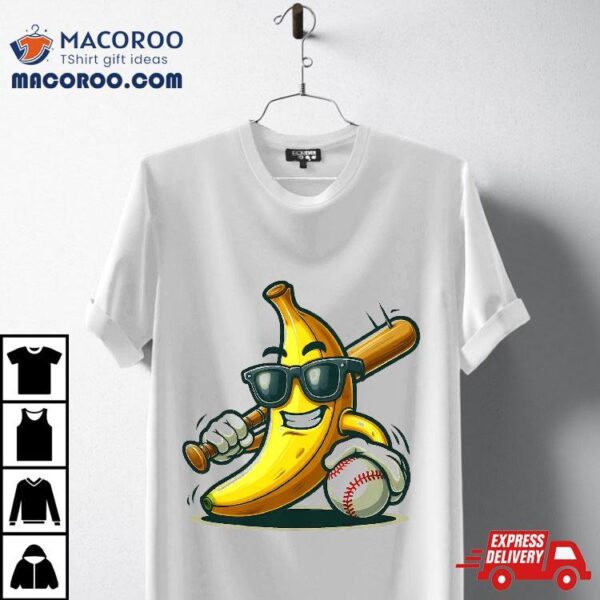 Banana Playing Baseball Fruit Lover Player Shirt