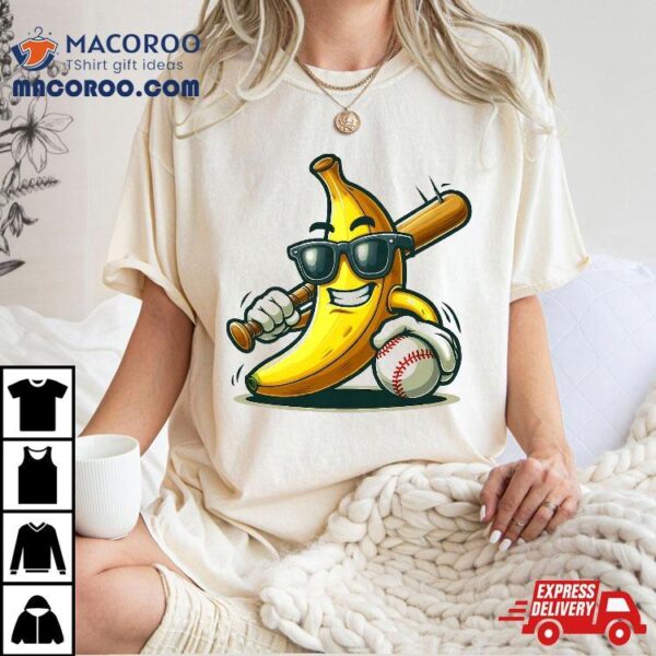 Banana Playing Baseball Fruit Lover Player Shirt