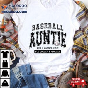 Baseball Auntie Matching Aunt Loud Proud Family Player Game Tshirt