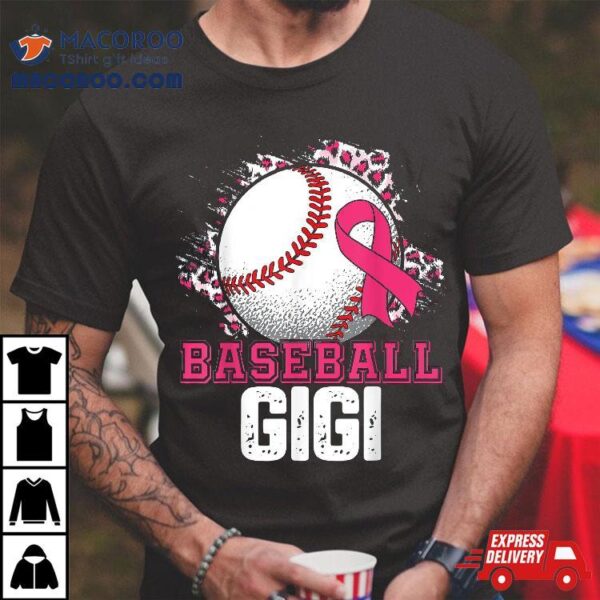 Baseball Gigi Pink Ribbon Breast Cancer Awareness Month Shirt