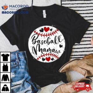 Baseball Mamaw Love Funny Cute Mothers Day Tshirt