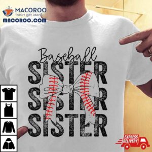 Baseball Sister Funny Life Softball Girl Shirt