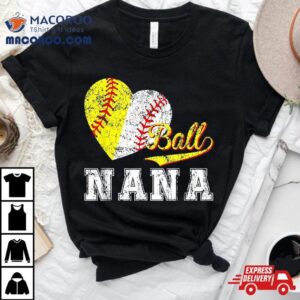 Baseball Softball Ball Heart Nana Mother’s Day Shirt