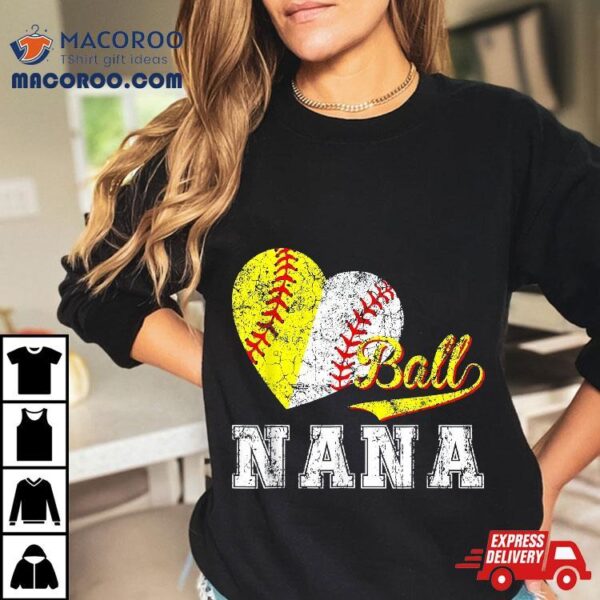 Baseball Softball Ball Heart Nana Mother’s Day Shirt