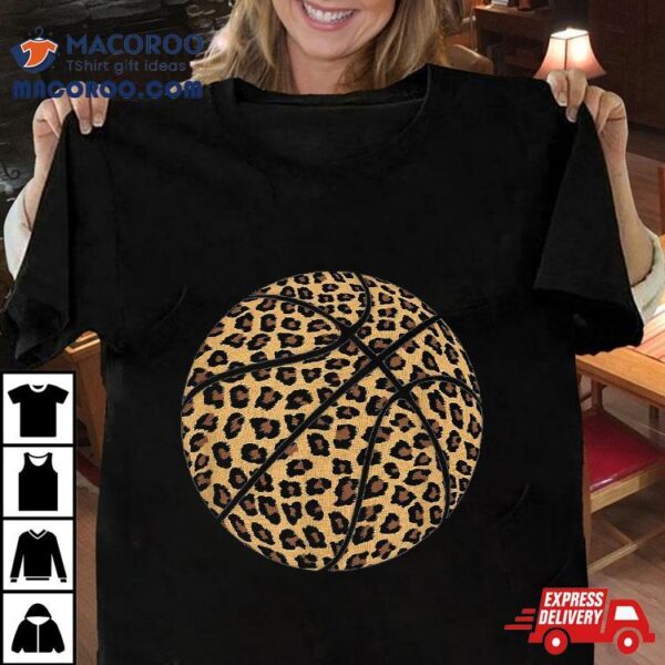 Basketball Leopard Print Cheetah Pattern Sport ‘s Gift Shirt