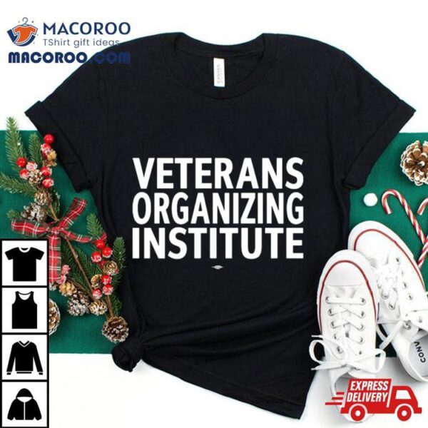 Biden Harris Hq Veterans Organizing Institute Shirt