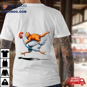 Cat Riding Chicken Shirt, Funny Shirt