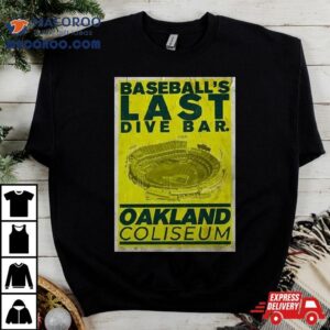 Chris Bassitt Baseball S Last Dive Bar Oakland Coliseum Tshirt