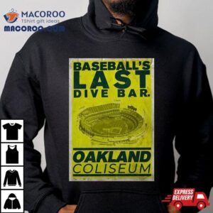 Chris Bassitt Baseball S Last Dive Bar Oakland Coliseum Tshirt