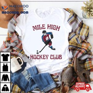 Colorado Avalanche Mile High Hockey Club Shirt