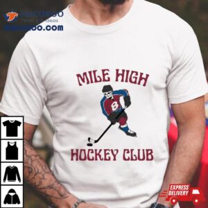 Colorado Avalanche Mile High Hockey Club Tshirt