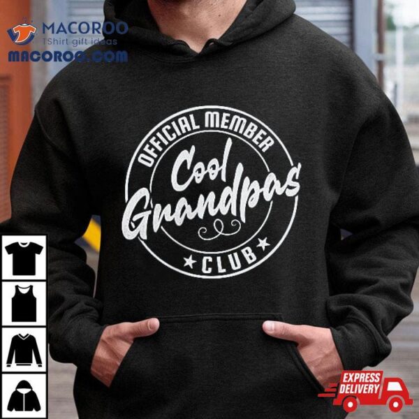 Cool Grandpas Club Official Member Vintage Shirt