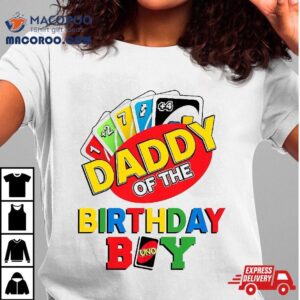 Daddy Of The Birthday Boy Shirt Uno Dad Papa 1st Bday