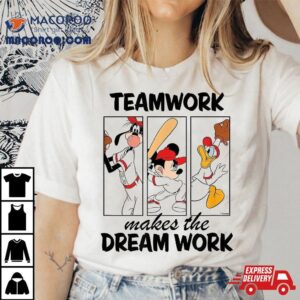 Disney Mickey Team Work Makes The Dream Baseball Tshirt