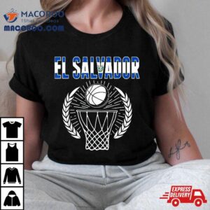 El Salvador Basketball Lovers – Salvadorean Sport Supporter Shirt