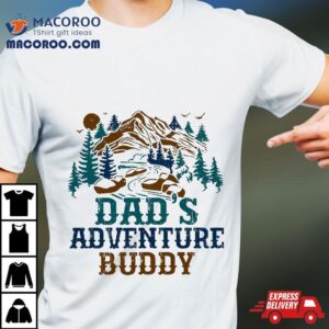 Father’s Day Matching Dad Fun Adventure Buddy Shirt