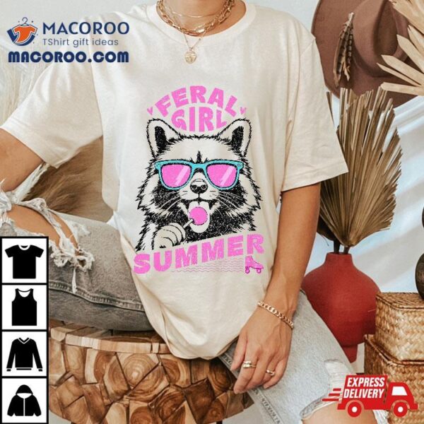 Feral Girl Summer Raccoon Vintage Shirt