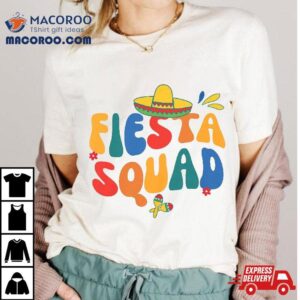 Fiesta Squad Cinco De Mayo Let’s Mexican Family Kids Shirt