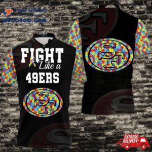 Fight Like A San Francisco 49ers Autism Support Polo Shirt