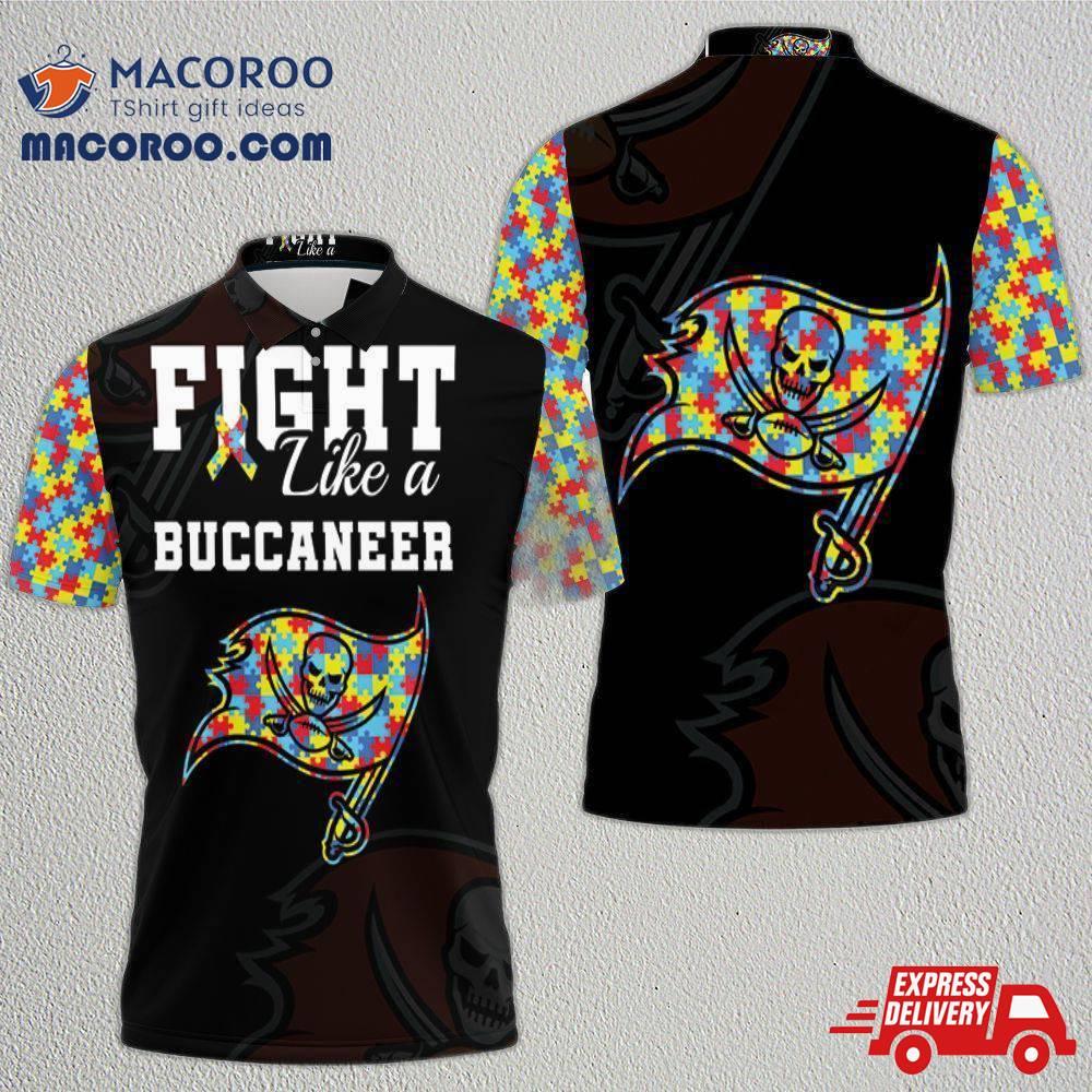 Fight Like A Tampa Bay Buccaneers Autism Support Polo Shirt Fight Like A Tampa Bay Buccaneers Autism Support Polo Shirt