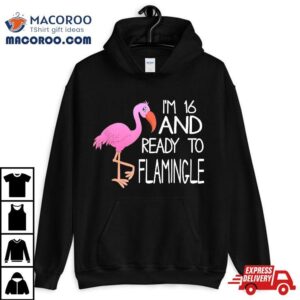 Flamingo Th Birthday And Ready To Flamingle Tshirt