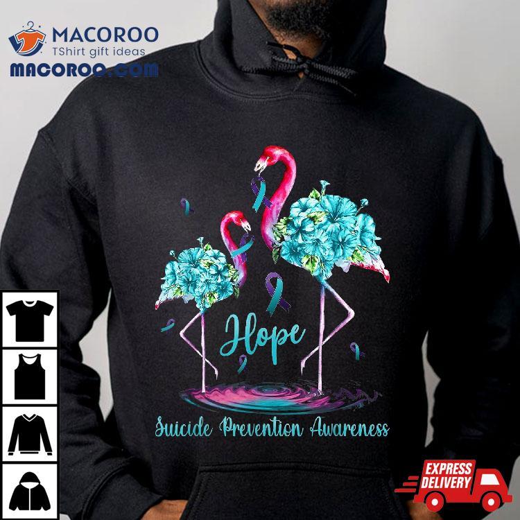 Flamingo Suicide Prevention Awareness Shirt Flamingo Suicide Prevention Awareness Shirt