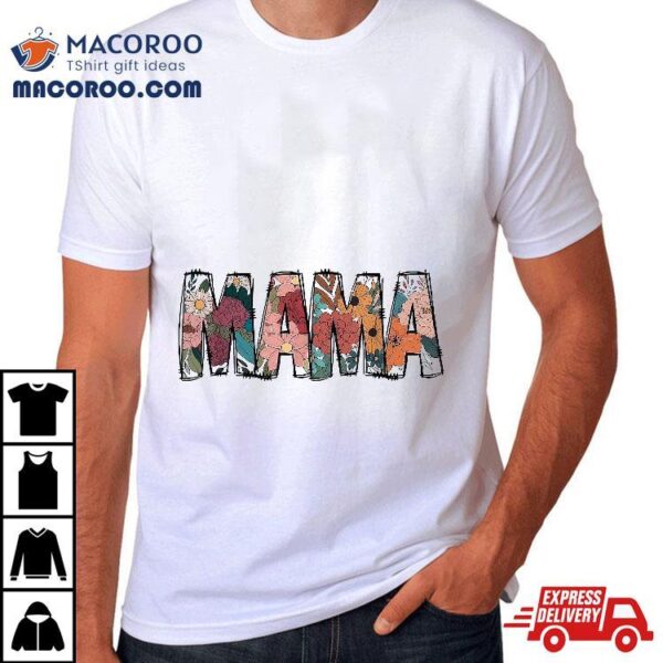 Floral Mama, Mama Flower Groovy Shirt